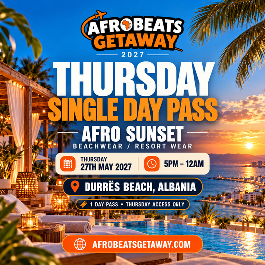 Afrobeats Getaway 2027 – Tickets
