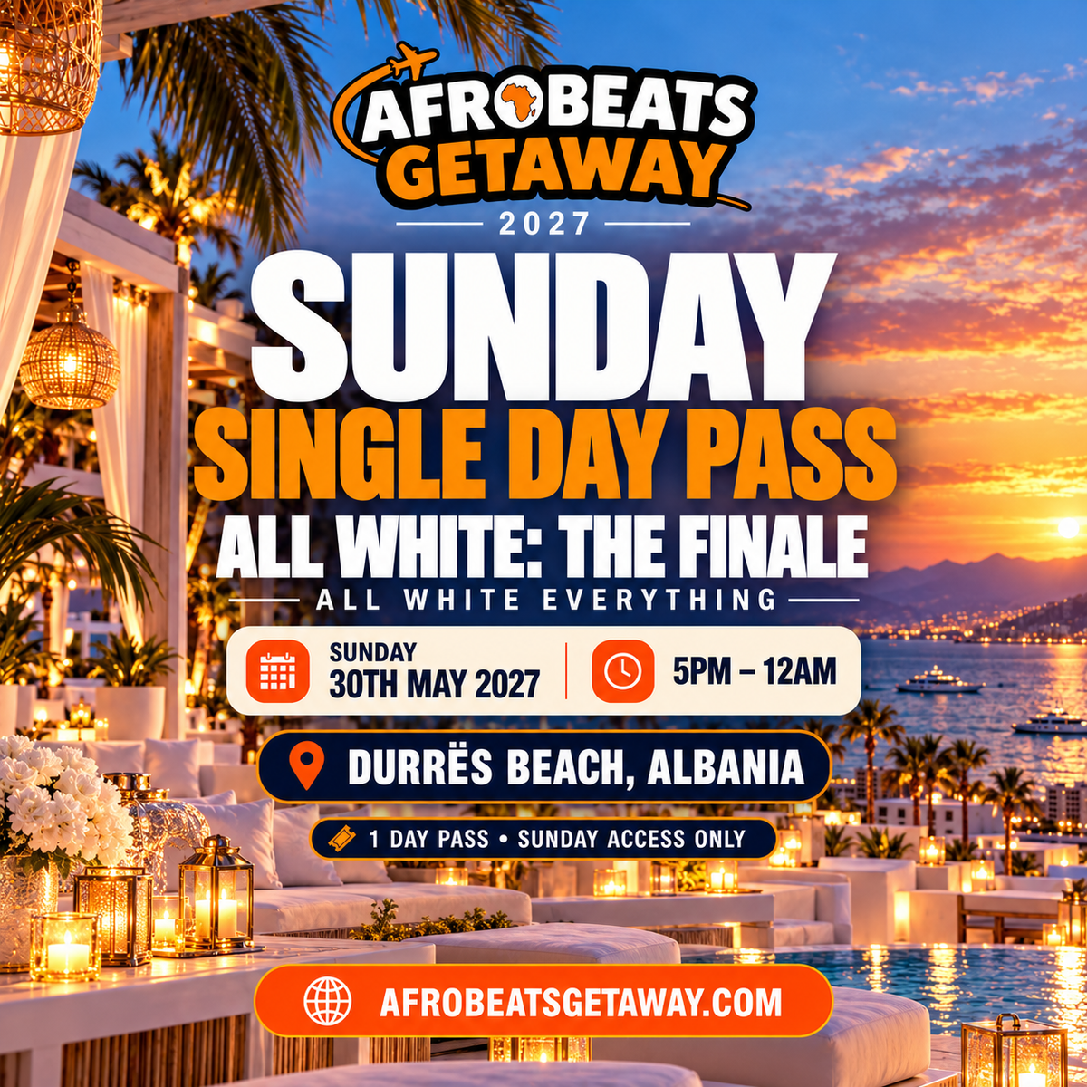 Afrobeats Getaway 2027 – Tickets